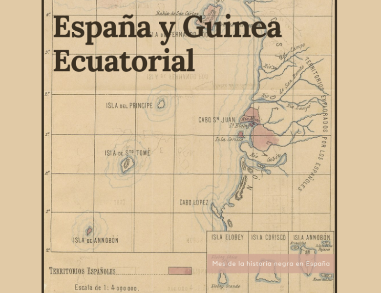 La historia negra española existe: España y Guinea Ecuatorial